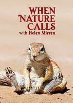 Watch When Nature Calls with Helen Mirren Wootly