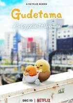 Watch Gudetama: An Eggcellent Adventure Wootly