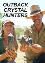 Watch Outback Crystal Hunters Wootly