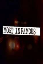 Watch Most Infamous Wootly