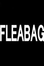 Watch Fleabag Wootly