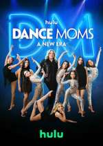 Watch Dance Moms: A New Era Wootly