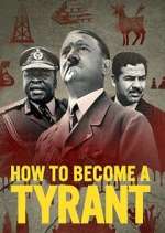 Watch How to Become a Tyrant Wootly