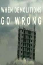 Watch When Demolitions Go Wrong Wootly