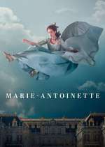 Watch Marie-Antoinette Wootly