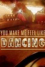 Watch You Make Me Feel Like Dancing Wootly