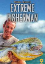 Watch Robson Green: Extreme Fisherman Wootly