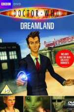 Watch Doctor Who Dreamland (2009) Wootly