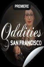 Watch Oddities San Francisco Wootly