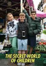 Watch The Secret World of Children Wootly