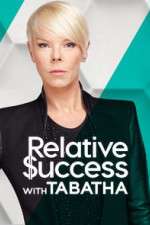 Watch Relative Success with Tabatha Wootly