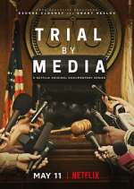 Watch Trial By Media Wootly