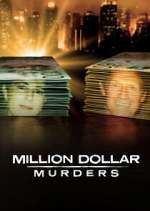 Watch Million Dollar Murders Wootly