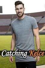 Watch Catching Kelce Wootly