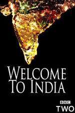 Watch Welcome  To India Wootly