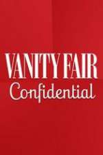 Watch Vanity Fair Confidential Wootly