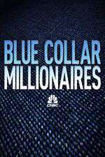 Watch Blue Collar Millionaires Wootly