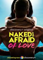 Watch Naked and Afraid of Love Wootly