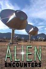 Watch Alien Encounters Wootly