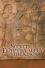 Watch Secrets of Egypt\'s Valley of the Kings Wootly