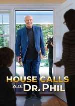 Watch House Calls with Dr. Phil Wootly