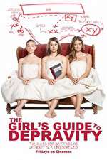 Watch The Girls Guide to Depravity Wootly