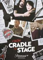 Watch From Cradle to Stage Wootly