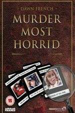 Watch Murder Most Horrid Wootly
