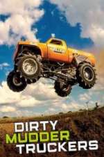 Watch Dirty Mudder Truckers Wootly