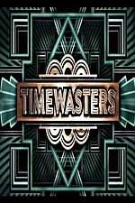 Watch Timewasters Wootly