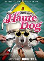 Watch Haute Dog Wootly