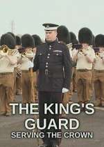 Watch The King's Guard: Serving the Crown Wootly