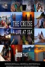 Watch The Cruise: A Life at Sea Wootly