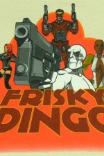 Watch Frisky Dingo Wootly