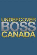 Watch Undercover Boss Canada Wootly