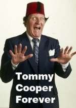 Watch Tommy Cooper Forever Wootly