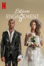 Watch Extreme Engagement Wootly