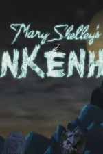 Watch Mary Shelley's Frankenhole Wootly