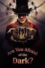 Watch Are You Afraid of the Dark? Wootly