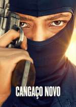 Watch Cangaço Novo Wootly