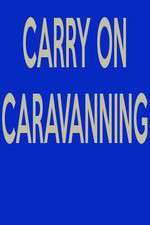 Watch Carry on Caravanning Wootly