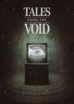 Watch Tales From The Void Wootly