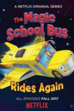 Watch Magic School Bus Rides Again Wootly