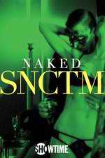 Watch Naked SNCTM Wootly