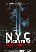 Watch NYC Epicenters 9/11→2021½ Wootly