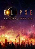 Watch Eclipse Across America Wootly