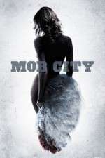 Watch Mob City Wootly