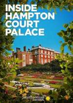 Watch Inside Hampton Court Palace Wootly