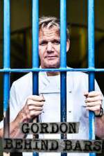 Watch Gordon Ramsay Behind Bars Wootly