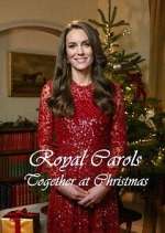 Watch Royal Carols: Together at Christmas Wootly